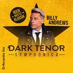 Premium Lounge Upgrade - The Dark Tenor - Symphonica - Rock meets Klassik