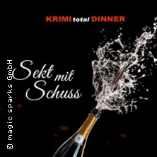 KRIMI total DINNER: Sekt mit Schuss
