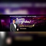 Servus Peter - Eine Hommage an Peter Alexander