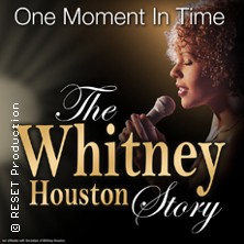 One Moment In Time - The Whitney Houston Story 06.05.2026 Vogtlandhalle Greiz