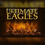 Ultimative Eagles (UK) - The world best EaglesShow