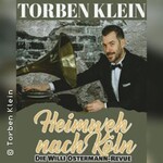 Heimweh nach Köln - Die Willi Ostermann Revue