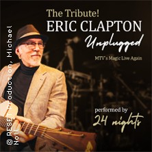 The Tribute! ERIC CLAPTON Unplugged - performed by 24 nights 09.11.2025 Vogtlandhalle Greiz