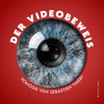 Der Videobeweis - Grenzlandtheater Aachen | ABO Kulturgemeinde