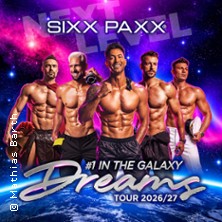 SIXX PAXX - Dreams Tour 2026/27 13.11.2026 Kultur- und Kongresszentrum Gera