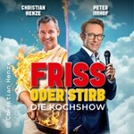 Friss oder stirb - Die Kochshow