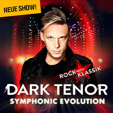 The Dark Tenor - Symphonic Evolution - Rock meets Klassik Gera