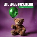 Gift. Eine Ehegeschichte - Grenzlandtheater Aachen | ABO Kulturgemeinde