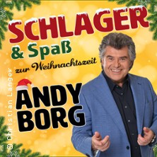 Schlager & Spaß zur Weihnachtszeit mit Andy Borg 16.12.2025 STADTTHEATER GLAUCHAU