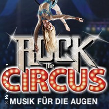 Rock The Circus - Musik für die Augen 21.03.2026 Kultur- und Kongresszentrum Gera