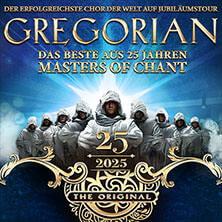 GREGORIAN - 25 Jahre Masters of Chant! 22.11.2025 Kultur- und Kongresszentrum Gera