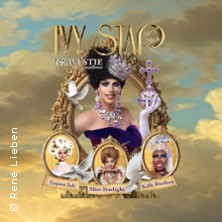 IVY STAR Travestie par excellence 24.04.2027 Stadthalle Pleißental