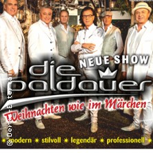 Die Paldauer - Weihnachten wie im Märchen 2025 28.12.2025 Konzert- und Ballhaus Neue Welt