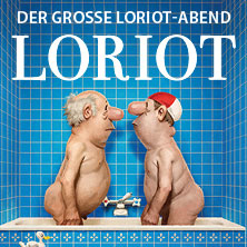 Loriot - Der große Loriot-Abend 13.03.2026 Kultur- und Kongresszentrum Gera