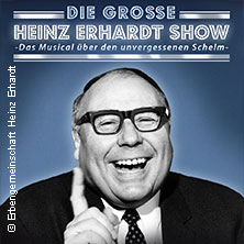 Die große Heinz-Erhardt-Show - Das Musical über den unvergessenen Schelm 13.03.2026 Kultur- und Kongresszentrum Gera