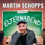 Martin Schopps - Elternabend