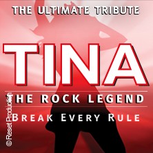 Tina - The Rock Legend 21.02.2026 Kultur- und Kongresszentrum Gera