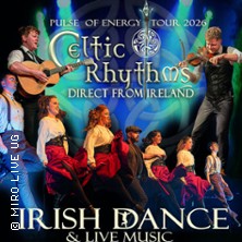Celtic Rhythms direct from Ireland - Pulse of Energy - Tour 2026 13.03.2026 Theater Zeitz im CAPITOL