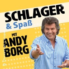 Schlager & Spaß mit Andy Borg und Gästen Gera