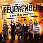 Feuerengel - A Tribute to Rammstein - Yes, we brenn' - Die 30-Jahre-Tour