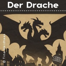 Der Drache nach Jewgeni Schwarz 02.05.2026 Alte Papierfabrik Greiz - KulturGarage