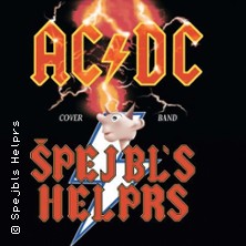 SPEJBL´S HELPRS - Die AC/DC Show 17.04.2026 Comma Gera