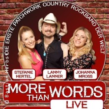 More than Words - Stefanie Hertel, Lanny Lanner & Johanna Mross 29.01.2027 Zentral Theater - Residenz Lichtspiele