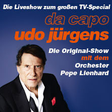 Da Capo Udo Jürgens - Die Original-Show 2025 mit dem Orchester Pepe Lienhard Zwickau
